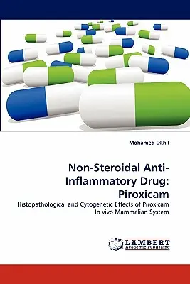 Nesteroidný protizápalový liek: Piroxicam - Non-Steroidal Anti-Inflammatory Drug: Piroxicam