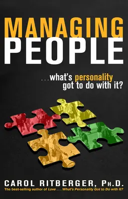 Riadenie ľudí... Čo s tým má spoločné osobnosť? - Managing People...What's Personality Got To Do With It?