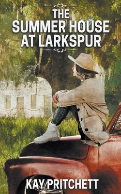 Letný dom v Larkspure - The Summer House at Larkspur