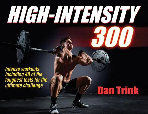 Vysoká intenzita 300 - High-Intensity 300