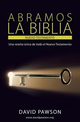 ODHALENIE BIBLIE - Nový zákon - ABRAMOS LA BIBLIA El Nuevo Testamento