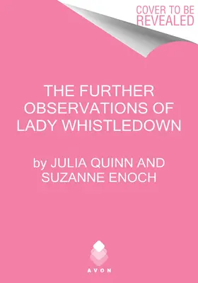Ďalšie pozorovania lady Whistledown - The Further Observations of Lady Whistledown