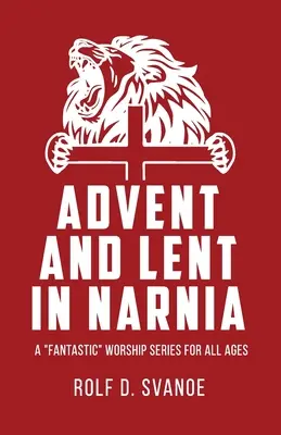 Advent a pôst v Narnii - Advent and Lent in Narnia