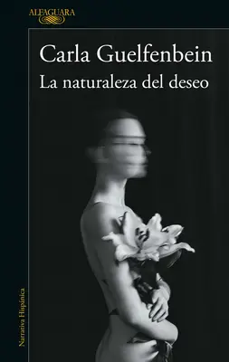 La Naturaleza del Deseo / Príroda túžby - La Naturaleza del Deseo / The Nature of Desire