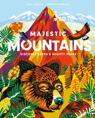 Majestátne hory: Objaviť mohutné vrcholy Zeme - Majestic Mountains: Discover Earth's Mighty Peaks