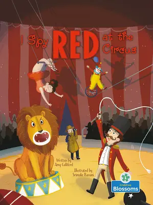 Špehujem červenú v cirkuse - I Spy Red at the Circus