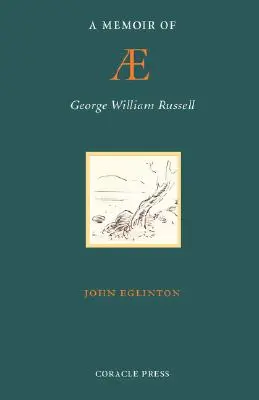 Spomienky na AE (George William Russell) - A Memoir of AE (George William Russell)