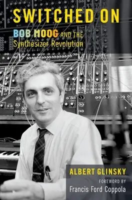 Zapnuté: Bob Moog a revolúcia v syntetizátoroch - Switched on: Bob Moog and the Synthesizer Revolution