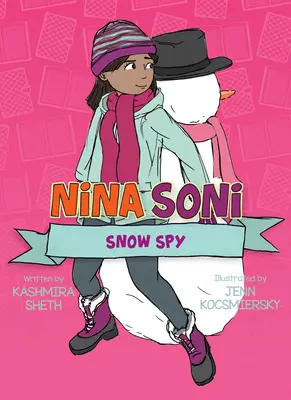 Nina Soni, snehová špiónka - Nina Soni, Snow Spy