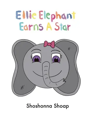 Ellie Elephant získava hviezdu - Ellie Elephant Earns A Star