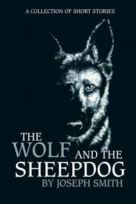 Vlk a ovčiarsky pes - The Wolf and the Sheepdog