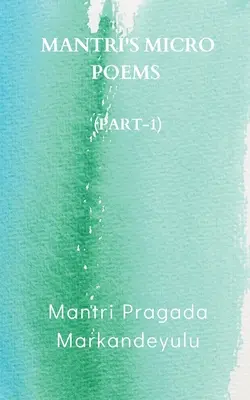 Mantriho mikro básne (1. časť) - Mantri's Micro Poems (Part-1)