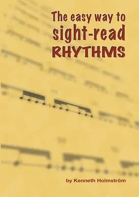 Jednoduchý spôsob, ako čítať rytmy na pohľad - The easy way to sight-read rhythms