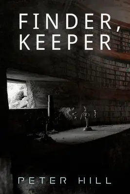 Hľadač, strážca - Finder, Keeper