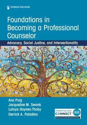 Základy toho, ako sa stať profesionálnym poradcom: Základy pre poradenstvo: advokácia, sociálna spravodlivosť a intersekcionalita - Foundations in Becoming a Professional Counselor: Advocacy, Social Justice, and Intersectionality