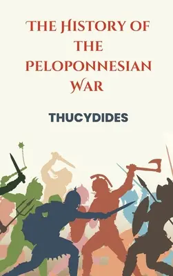 Dejiny peloponézskej vojny - The History of the Peloponnesian War