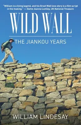 Divoká stena - roky Jiankou - Wild Wall-The Jiankou Years