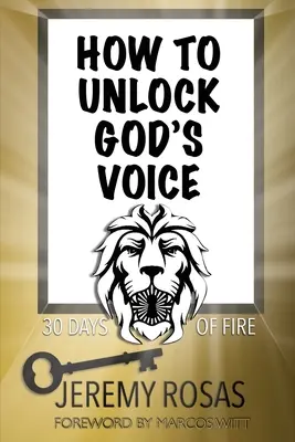 Ako odomknúť Boží hlas - How to Unlock God's Voice