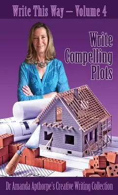 Napíšte presvedčivé zápletky - Write Compelling Plots