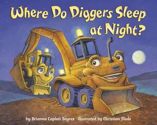 Kde spia kopáči v noci? - Where Do Diggers Sleep at Night?