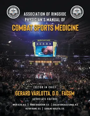 Príručka medicíny bojových športov Asociácie ringových lekárov - Association of Ringside Physician's Manual of Combat Sports Medicine