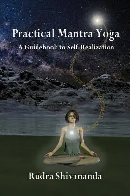 Praktická mantra joga - Practical Mantra Yoga