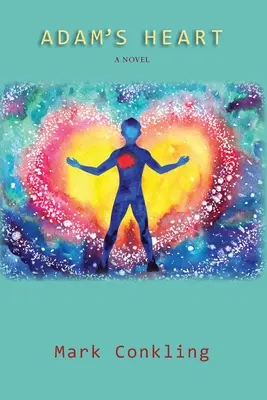 Adamovo srdce: A Novel of Recovery - Adam's Heart: A Novel of Recovery
