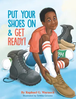 Obujte si topánky a pripravte sa! - Put Your Shoes on & Get Ready!