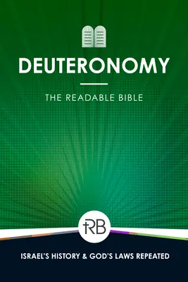 Čítateľná Biblia: Deuteronómium - The Readable Bible: Deuteronomy