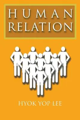 Ľudský vzťah - Human Relation