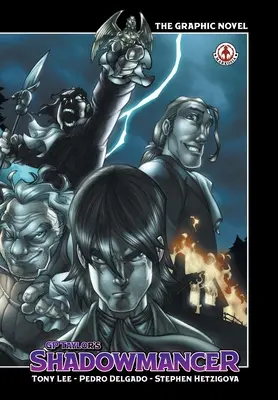 Shadowmancer (Stínomuž): Vydanie grafického románu: The Graphic Novel: The Graphic Novel - Shadowmancer: The Graphic Novel: The Graphic Novel