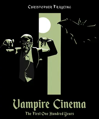 Upírsky film: prvých sto rokov - Vampire Cinema: The First One Hundred Years