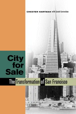 Mesto na predaj: Transformácia San Francisca - City for Sale: The Transformation of San Francisco