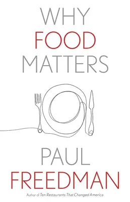 Prečo je jedlo dôležité - Why Food Matters
