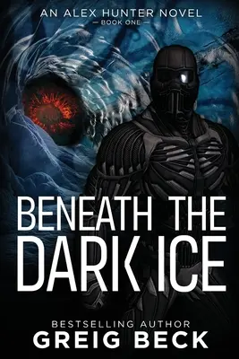 Pod temným ľadom - Beneath the Dark Ice