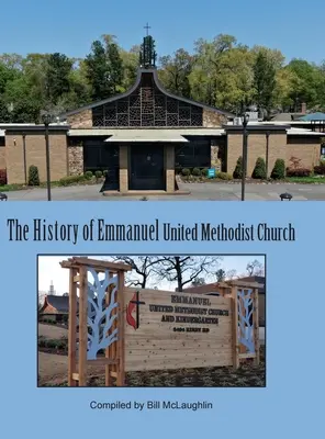 Dejiny Emmanuelovej zjednotenej metodistickej cirkvi - History of Emmanuel United Methodist Church