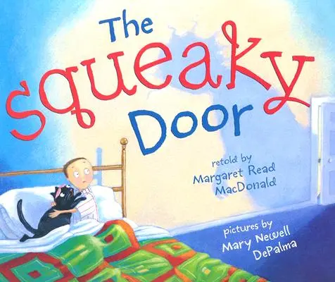 Vŕzgajúce dvere - The Squeaky Door