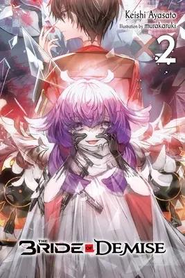 Nevesta skazy, zv. 2 - The Bride of Demise, Vol. 2