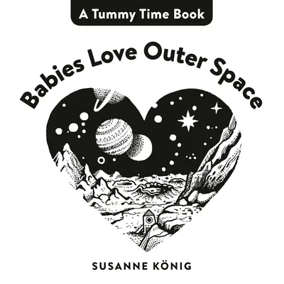 Deti milujú vesmír - Babies Love Outer Space
