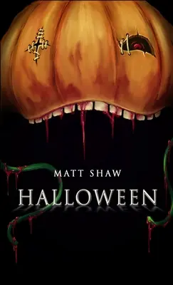 Halloween: Zbierka poviedok - Halloween: A Collection of Short Stories