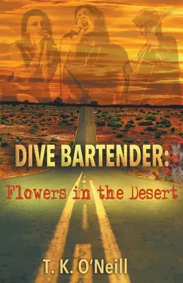 Potápačský barman: Kvety v púšti - Dive Bartender: Flowers in the Desert