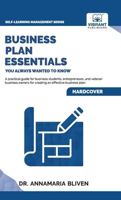 Základy podnikateľského plánu, ktoré ste vždy chceli vedieť - Business Plan Essentials You Always Wanted To Know