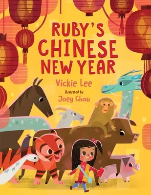Rubyho čínsky nový rok - Ruby's Chinese New Year