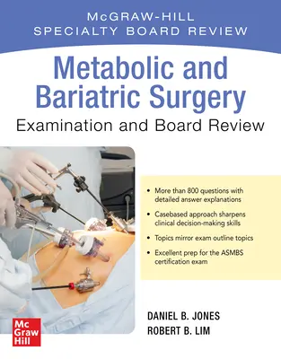 Metabolická a bariatrická chirurgia Exam and Board Review - Metabolic and Bariatric Surgery Exam and Board Review