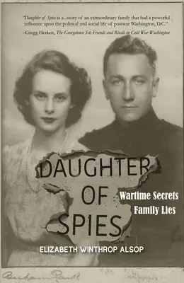 Dcéra špiónov: Vojnové tajomstvá, rodinné lži - Daughter of Spies: Wartime Secrets, Family Lies