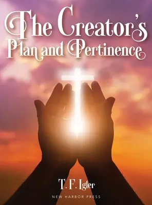 Stvoriteľov plán a relevantnosť - The Creator's Plan and Pertinence