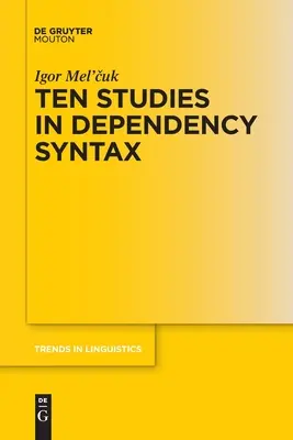 Desať štúdií o závislej syntaxi - Ten Studies in Dependency Syntax