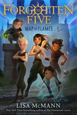 Mapa plameňov (Zabudnutá päťka, kniha 1) - Map of Flames (the Forgotten Five, Book 1)