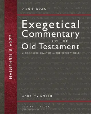 Ezdráš a Nehemiáš: Ezechiel a Mojžiš: Rozbor hebrejskej Biblie 12 - Ezra and Nehemiah: A Discourse Analysis of the Hebrew Bible 12