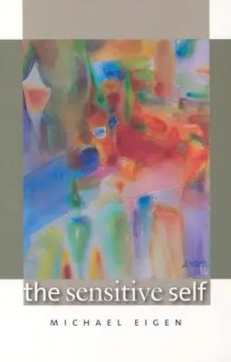 Senzitívne ja - The Sensitive Self